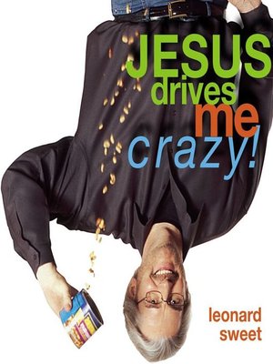 cover image of Jesus Drives Me Crazy!